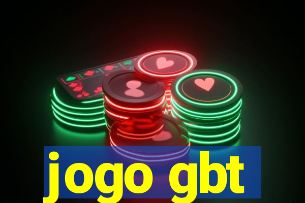 jogo gbt